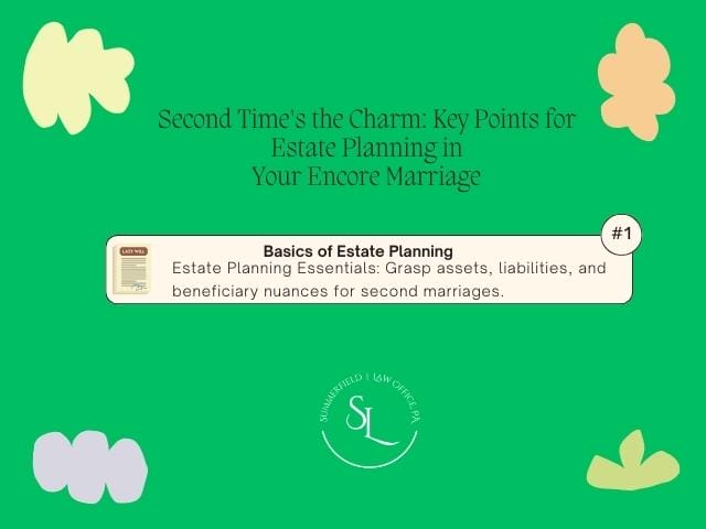 second times the charm-estate plans in a second marriage-basics of estate planning