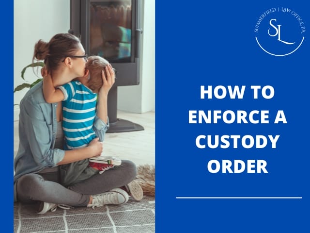 How to Enforce a Custody Order