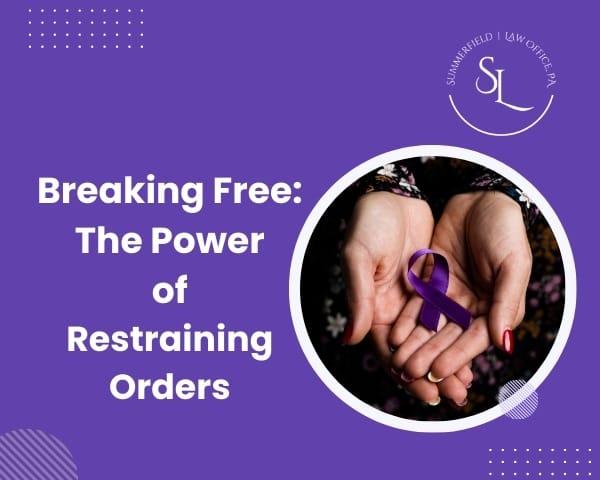 Breaking Free: The Power of Restraining Orders